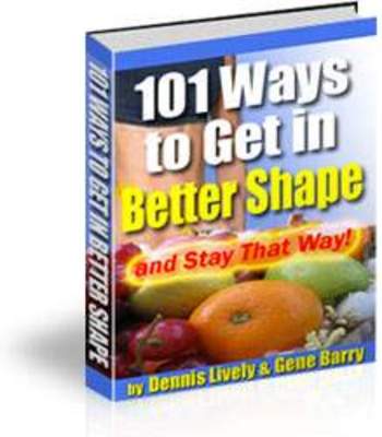 Product picture 101-Ways-to-Get-in-Better-Shape